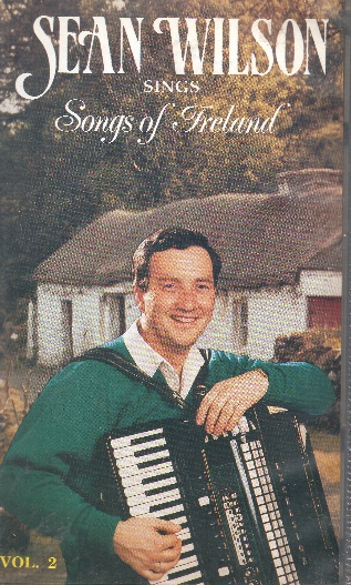 (image for) Sean Wilson with Songs of Ireland VHS Video Tape